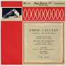 Eddie Calvert Eddie Calvert Y Orquestra La Voz De Su Amo 7" Spain 7EML 28.013 1954. Subida por Down by law